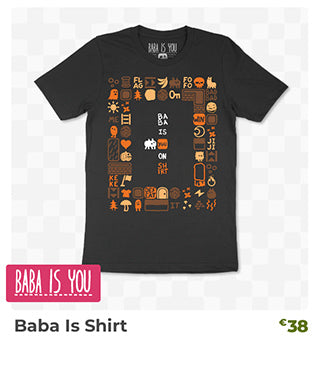 Baba Is Shirt is back in stock at Fangamer.eu