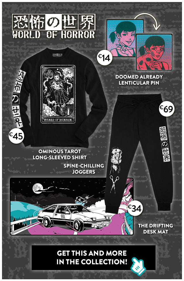 World of Horror merch is available at Fangamer.eu